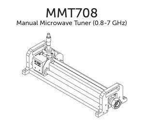 MMT708：Focus Microwaves手動微波調(diào)諧器0.8–7GHz